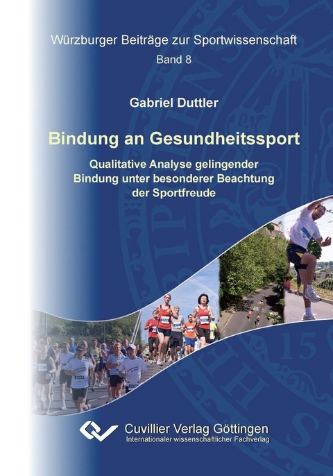 Bindung an Gesundheitssport -  Gabriel Duttler