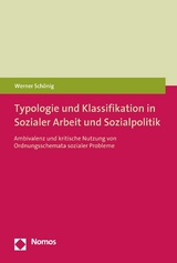 Typologie und Klassifikation in Sozialer Arbeit und Sozialpolitik - Werner Sch&ouml;nig