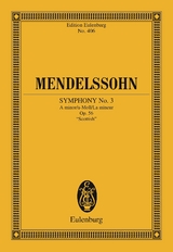 Symphony No. 3 A minor - Felix Mendelssohn Bartholdy