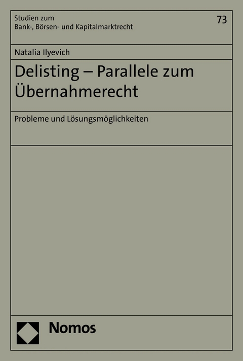 Delisting - Parallele zum &Uuml;bernahmerecht - Natalia Ilyevich