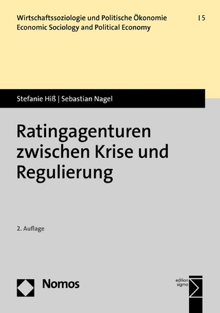 Ratingagenturen zwischen Krise und Regulierung