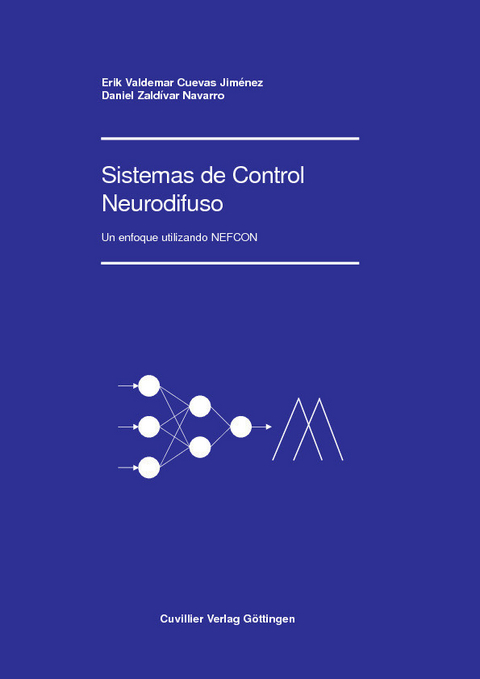 Sistemas de Control Neurodifuso -  Erik Valdemar Cuevas Jim&  #xE9;  nez et. al