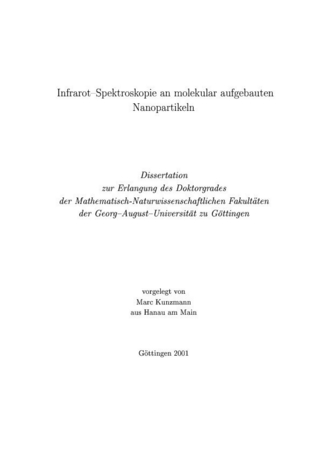 Infrarot-Spektroskopie an molekular aufgebauten Nanopartikeln