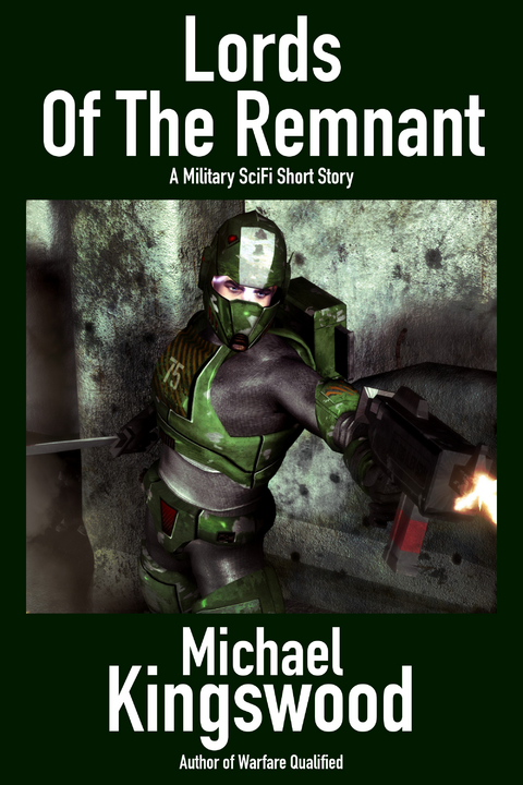 Lords of the Remnant -  Michael Kingswood