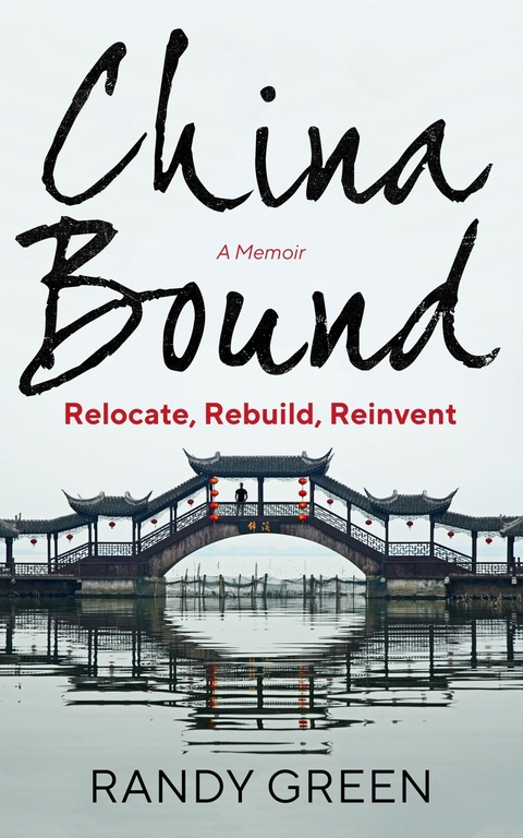 China Bound -  Randy Green