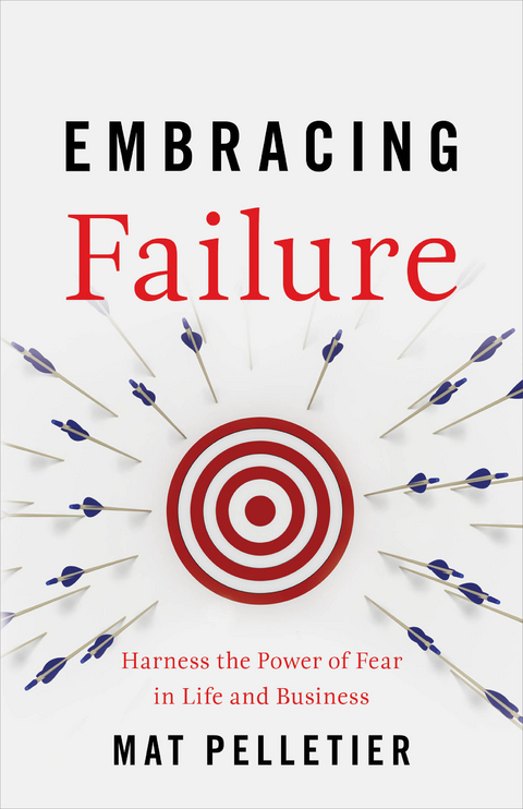 Embracing Failure -  Mat Pelletier