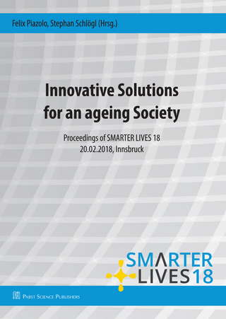 Innovative Solutions for an ageing Society