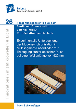 Experimentelle Untersuchung der Modensynchronisation in Multisegment-Laserdioden zur Erzeugung kurzer optischer Pulse bei einer Wellenlänge von 920 nm