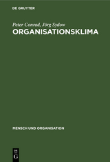 Organisationsklima - Peter Conrad, J&ouml;rg Sydow