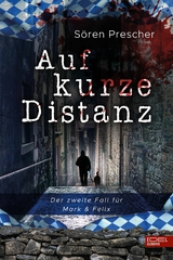 Auf kurze Distanz - S&ouml;ren Prescher
