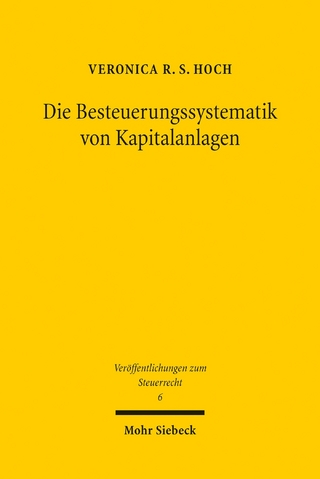 Die Besteuerungssystematik von Kapitalanlagen