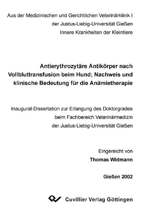 Antierythrozytäre Antikörper nach Vollbluttransfusion beim Hund -  Thomas Widmann