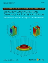 Vibration and Nonlinear Dynamics of Plates and Shells - Applications of Flat Triangular Finite Elements - 