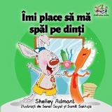 &Icirc;mi place să mă spăl pe dinți -  Shelley Admont