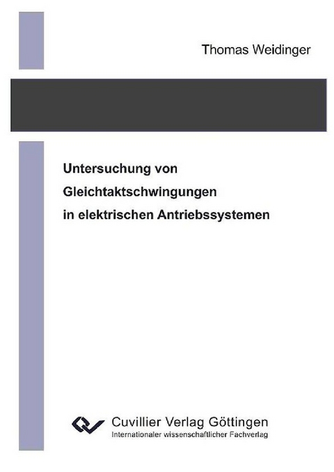 Untersuchung von Gleichtaktschwingungen in elektrischen Antriebssystemen -  Thomas Weidinger
