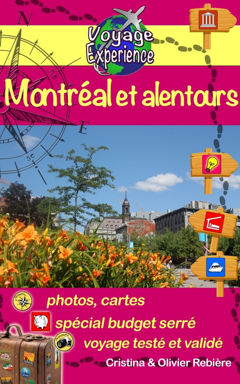 Montr&eacute;al et alentours -  Olivier Rebiere