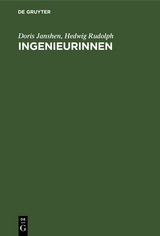 Ingenieurinnen - Doris Janshen, Hedwig Rudolph