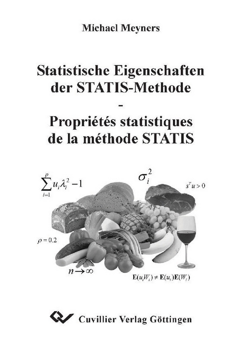 Statistische Eigenschaften der STATIS-Methode - Proprietes statistiques de la methode STATIS -  Michael Meyners