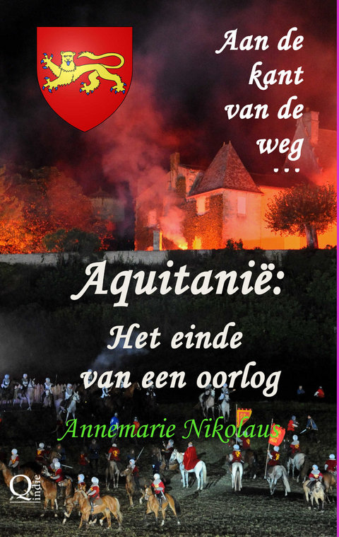 Aquitani&euml;: Het einde van een oorlog -  Annemarie Nikolaus