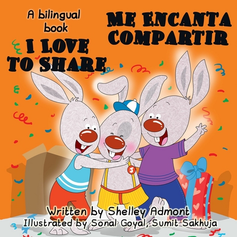 I Love to Share Me Encanta Compartir -  Shelley Admont