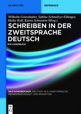 Schreiben in der Zweitsprache Deutsch - 