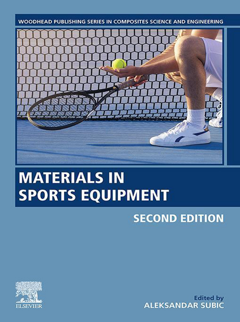 Materials in Sports Equipment - 