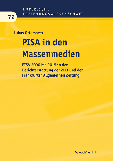 PISA in den Massenmedien -  Lukas Otterspeer
