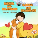 Boxer und Brandon Boxer and Brandon - 