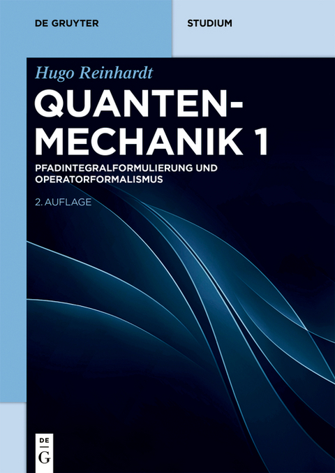 Pfadintegralformulierung und Operatorformalismus - Hugo Reinhardt