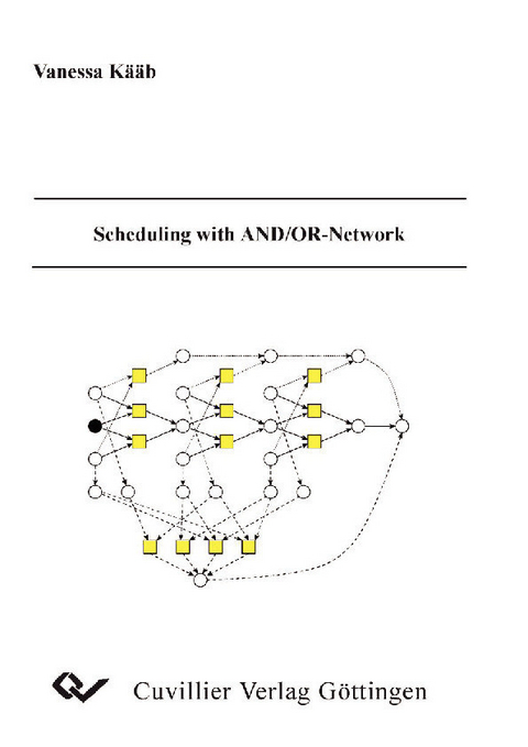 Scheduling with AND/OR-Networks -  Vanessa K&  #xE4;  &  #xE4;  b
