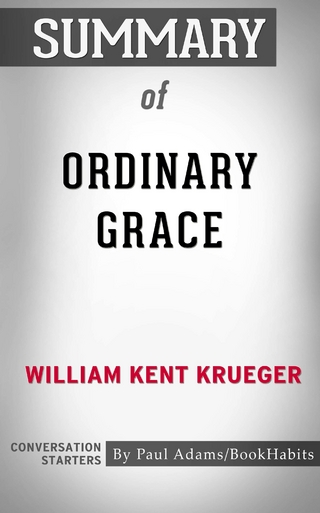 Summary of Ordinary Grace