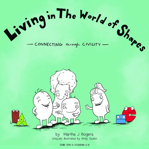 Living in The World of Shapes - Martha J Rogers
