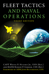 Fleet Tactics and Naval Operations, Third Edition - Estate Of Wayne P Hughes, Robert P. Girrier