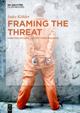 Framing the Threat -  Imke K&ouml;hler