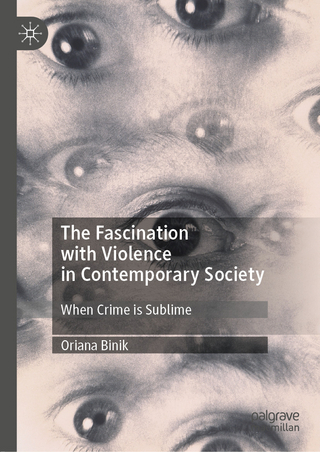 The Fascination with Violence in Contemporary Society