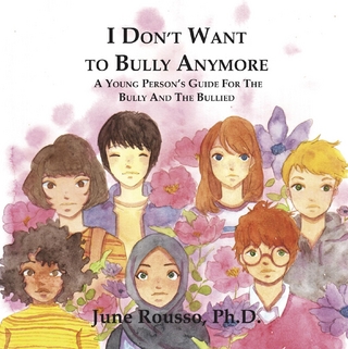 I Don't Want to Bully Anymore