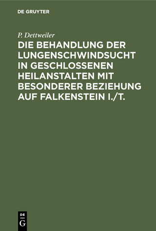Die Behandlung der Lungenschwindsucht in geschlossenen Heilanstalten mit besonderer Beziehung auf Falkenstein i./T.