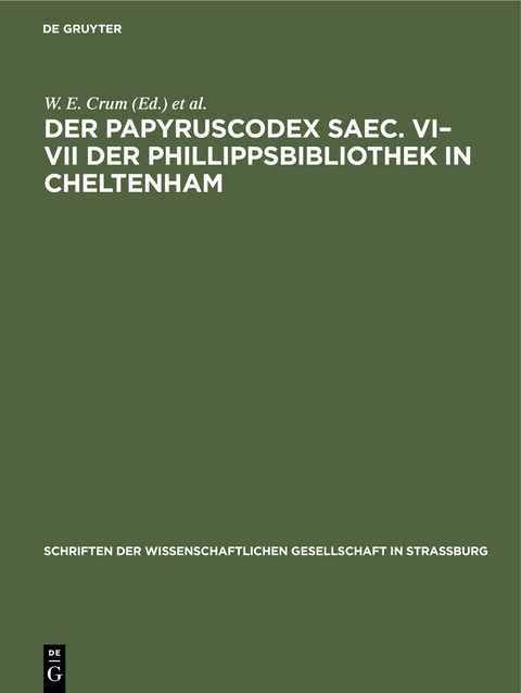 Der Papyruscodex saec. VI&ndash;VII der Phillippsbibliothek in Cheltenham - 