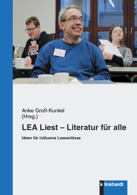 LEA Liest &ndash; Literatur f&uuml;r alle - 