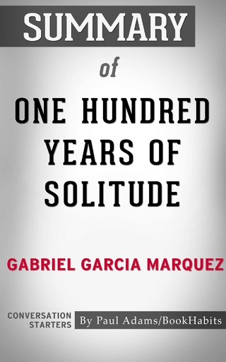 Summary of One Hundred Years of Solitude