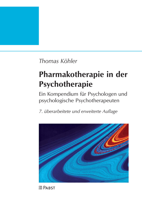 Pharmakotherapie in der Psychotherapie -  Thomas K&ouml;hler