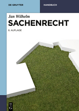 Sachenrecht -  Jan Wilhelm