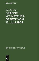 Branntweinsteuergesetz vom 15. Juli 1909 - 