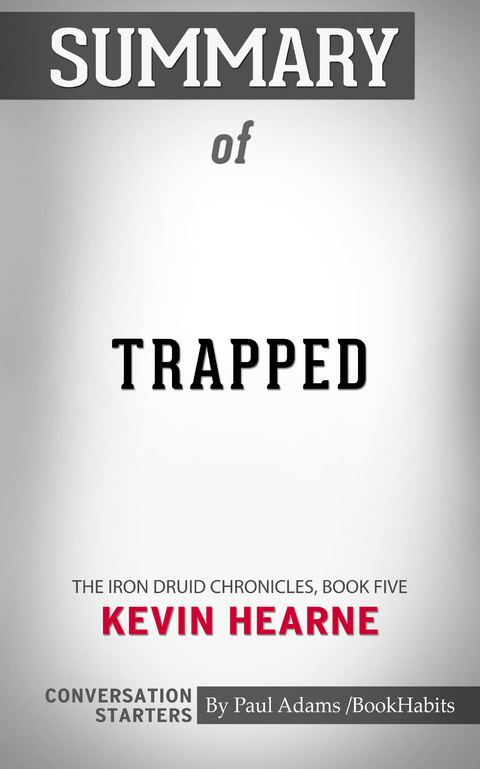 Summary of Trapped -  Paul Adams