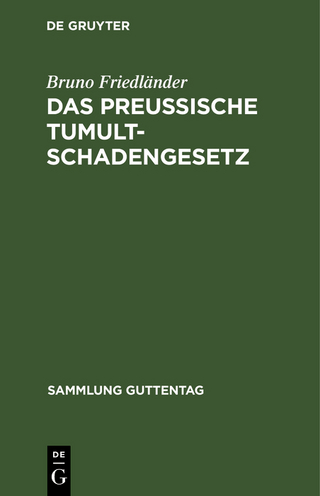 Das preussische Tumultschadengesetz