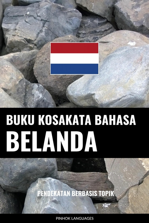 Buku Kosakata Bahasa Belanda -  Pinhok Languages