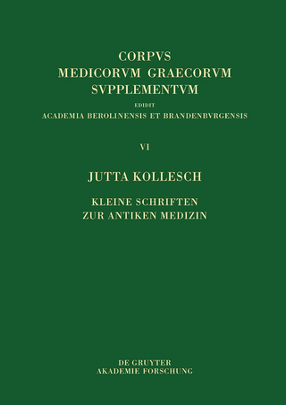 Kleine Schriften zur antiken Medizin