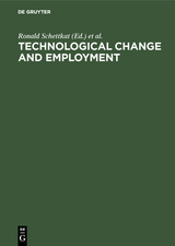 Technological Change and Employment - 
