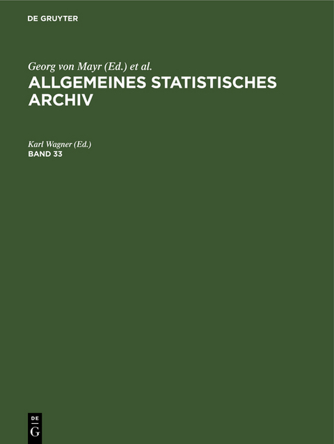 Allgemeines Statistisches Archiv. Band 33 - 