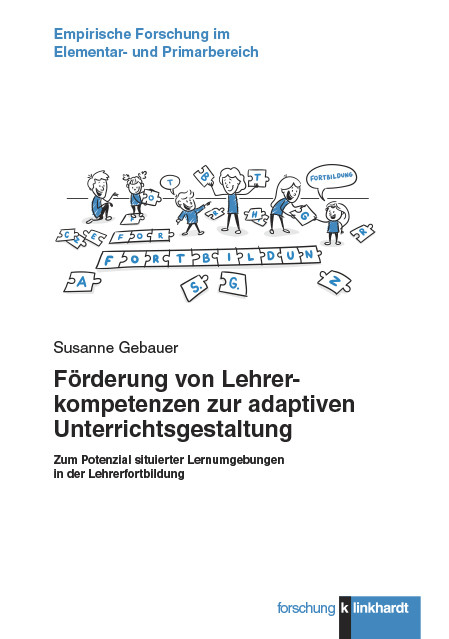 F&ouml;rderung von Lehrerkompetenzen zur adaptiven Unterrichtsgestaltung -  Susanne Gebauer